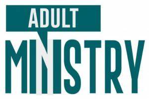 Adult Ministry